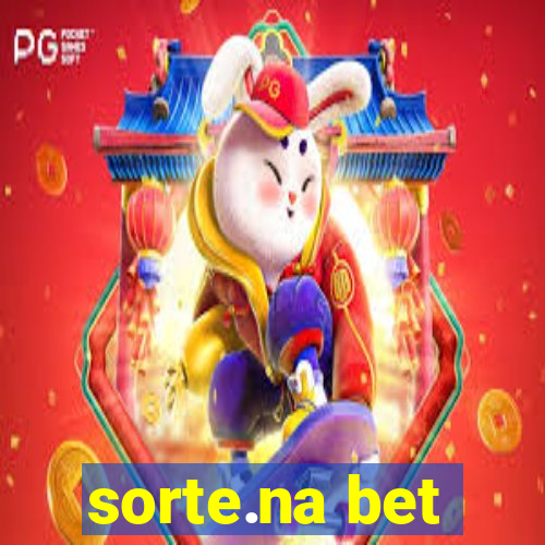 sorte.na bet